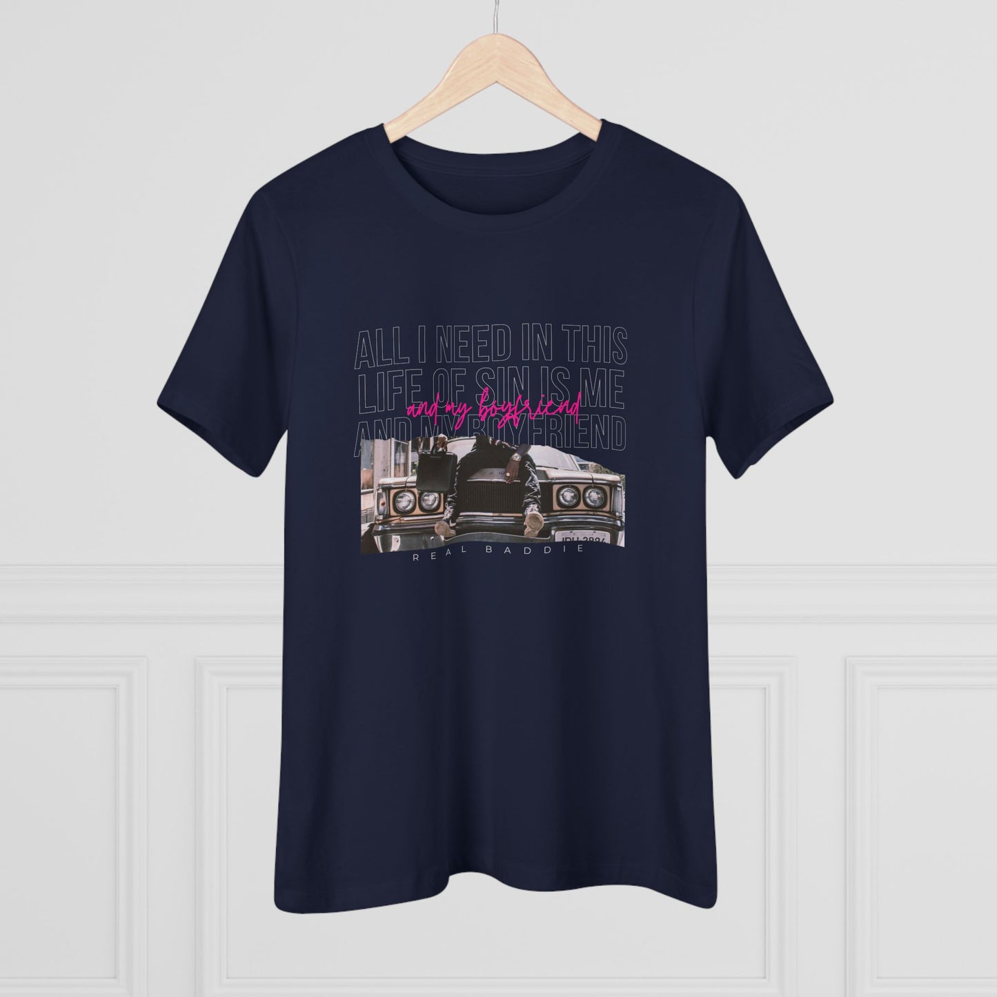 All I Need in This Life of Sin Is Me and My Boyfriend Tee