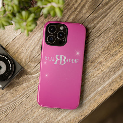 Real Baddie Tough Phone Case — Hot Pink Protective Case