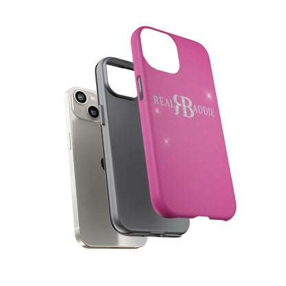 Real Baddie Tough Phone Case — Hot Pink Protective Case