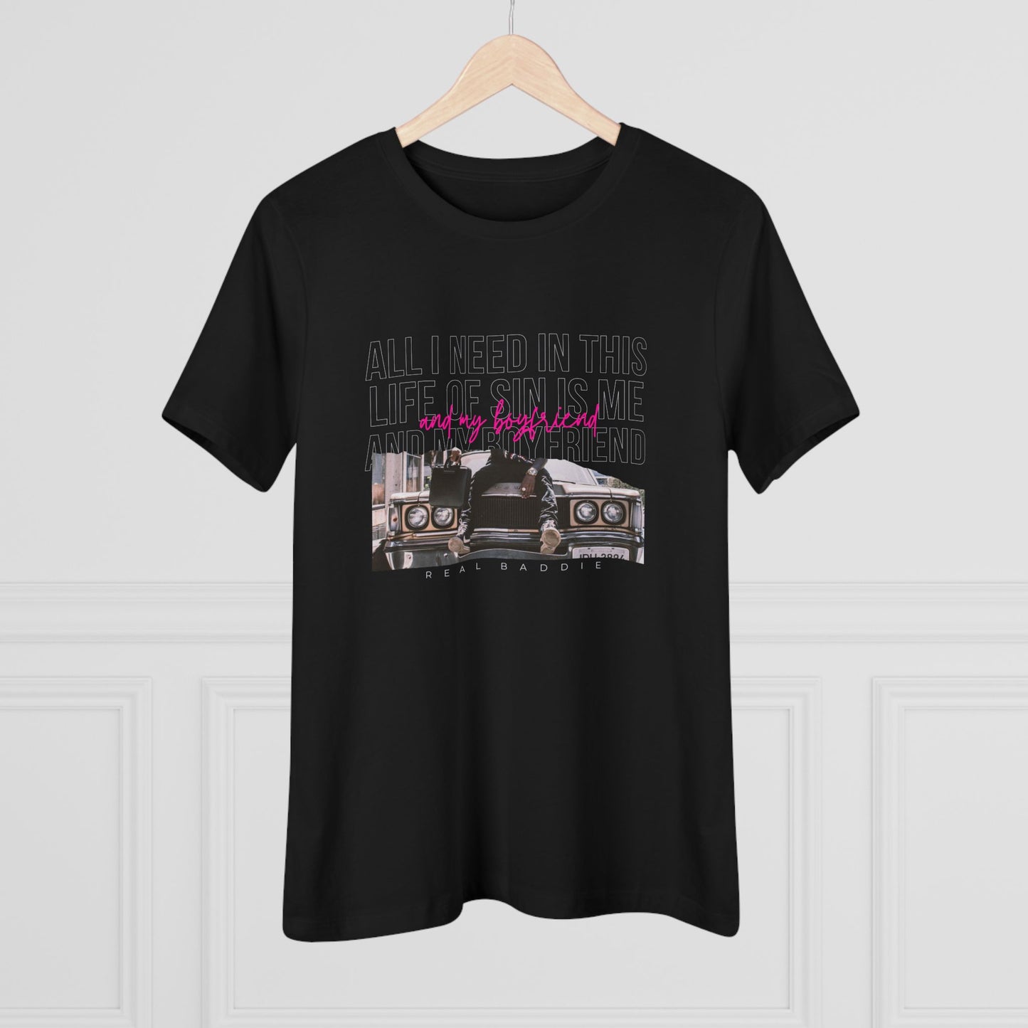 All I Need in This Life of Sin Is Me and My Boyfriend Tee