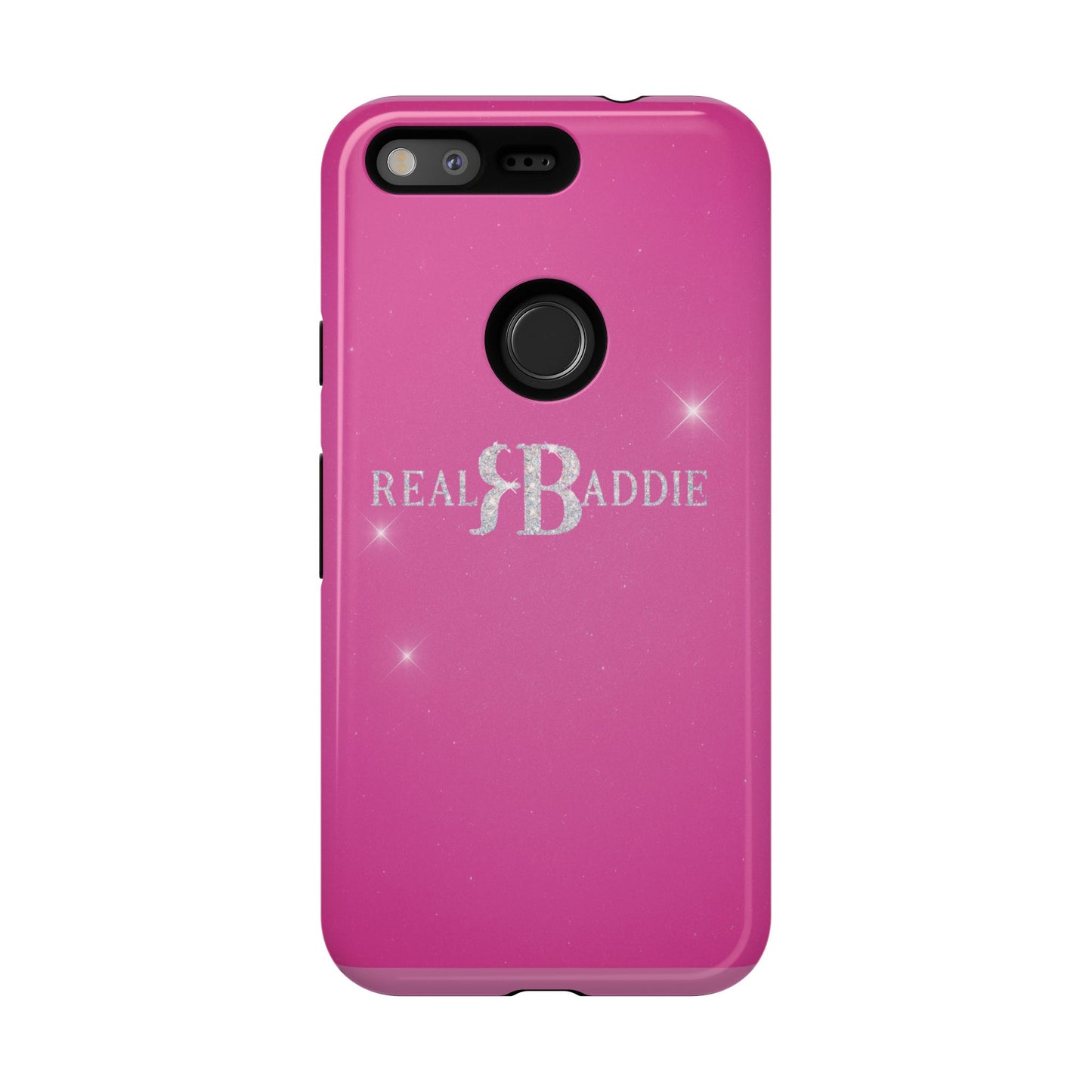Real Baddie Tough Phone Case — Hot Pink Protective Case