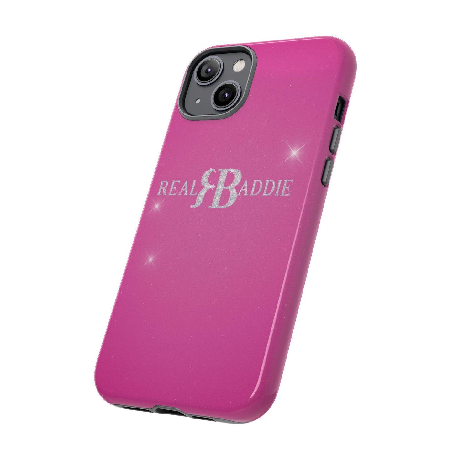 Real Baddie Tough Phone Case — Hot Pink Protective Case