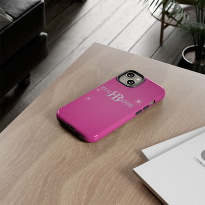 Real Baddie Tough Phone Case — Hot Pink Protective Case