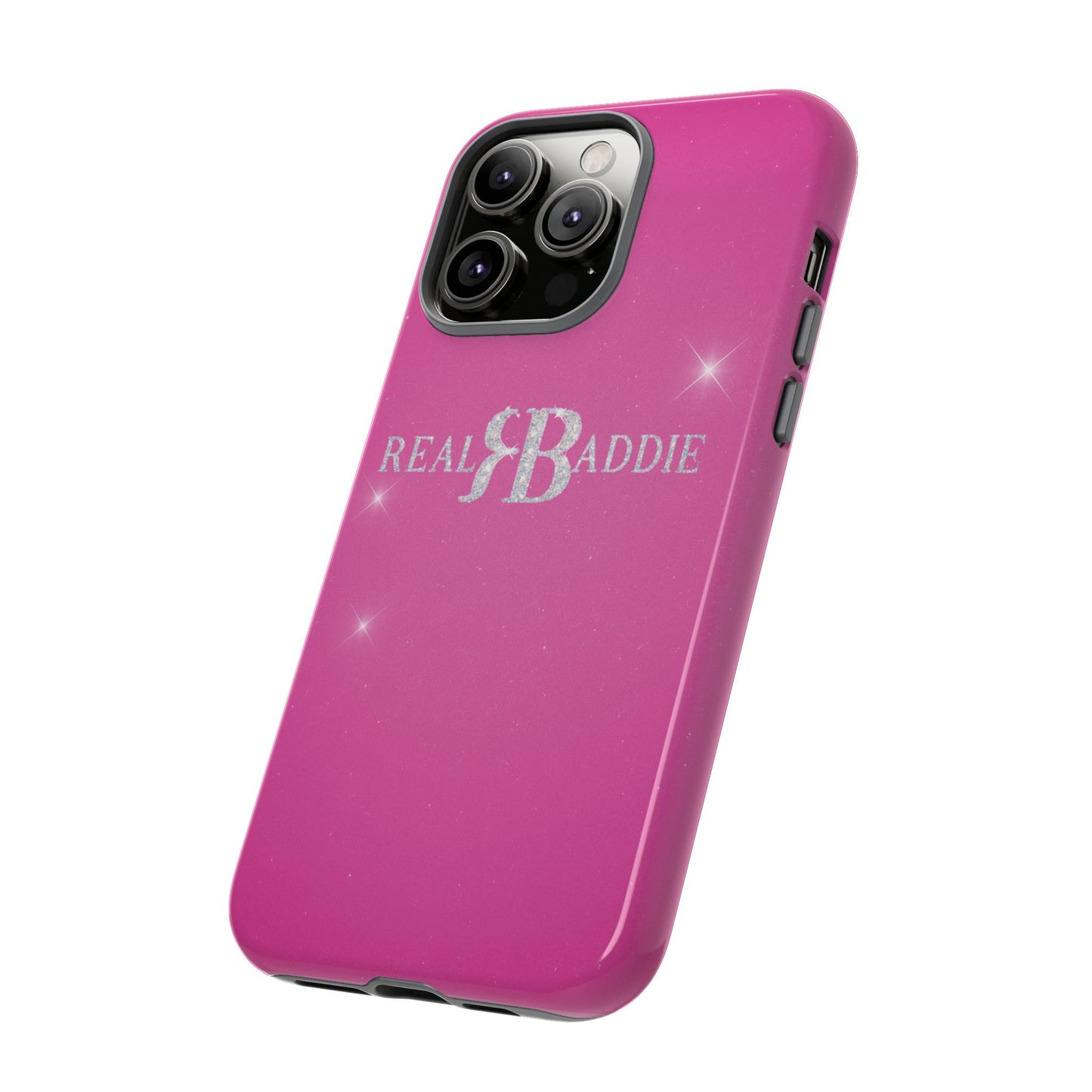 Real Baddie Tough Phone Case — Hot Pink Protective Case
