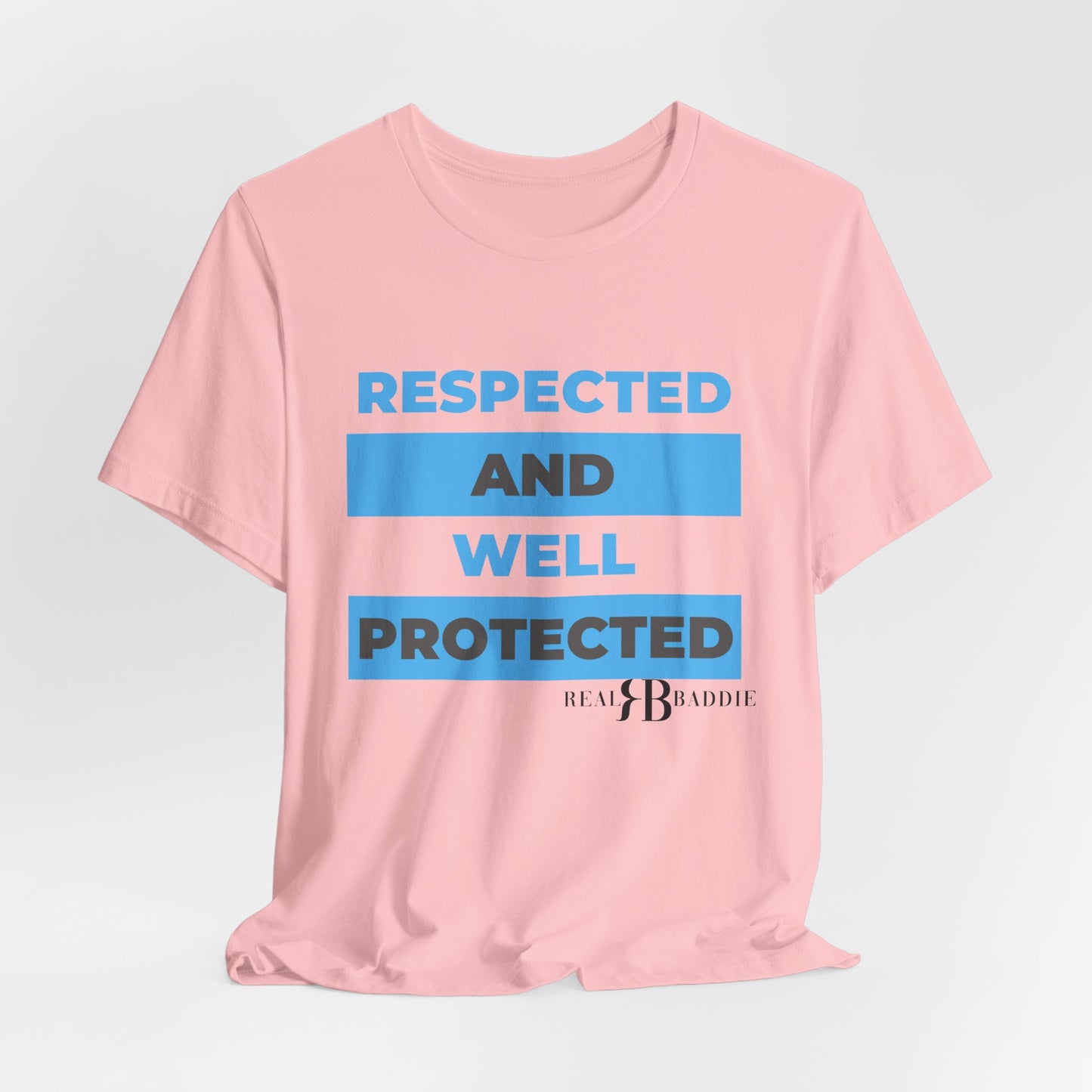 Respected & Protected