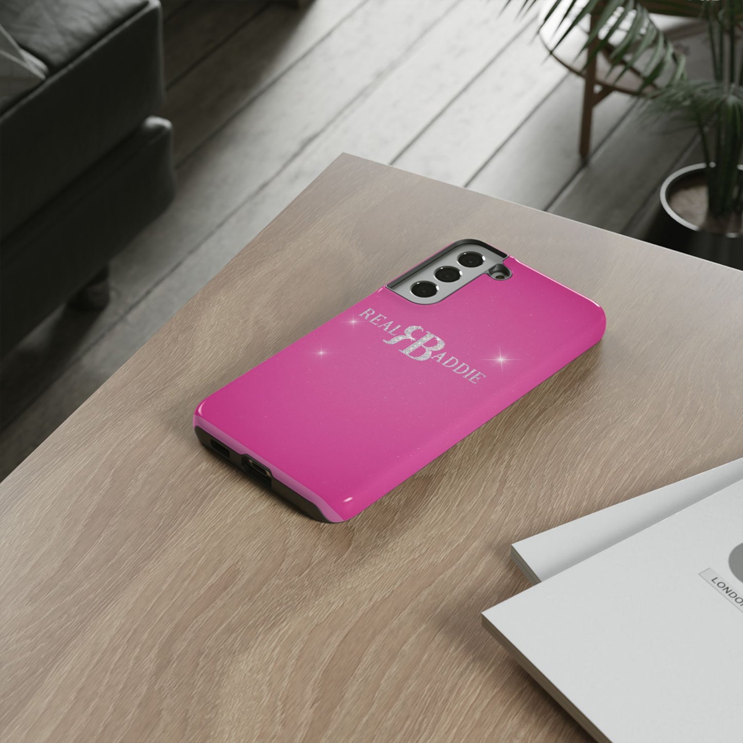 Real Baddie Tough Phone Case — Hot Pink Protective Case