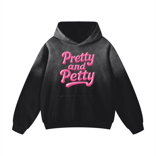 Pretty and Petty Heavyweight Sunfade Oversized Hoodie