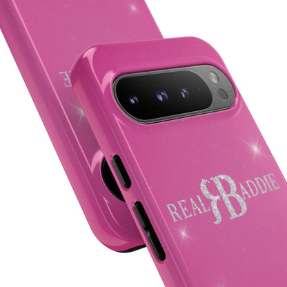 Real Baddie Tough Phone Case — Hot Pink Protective Case