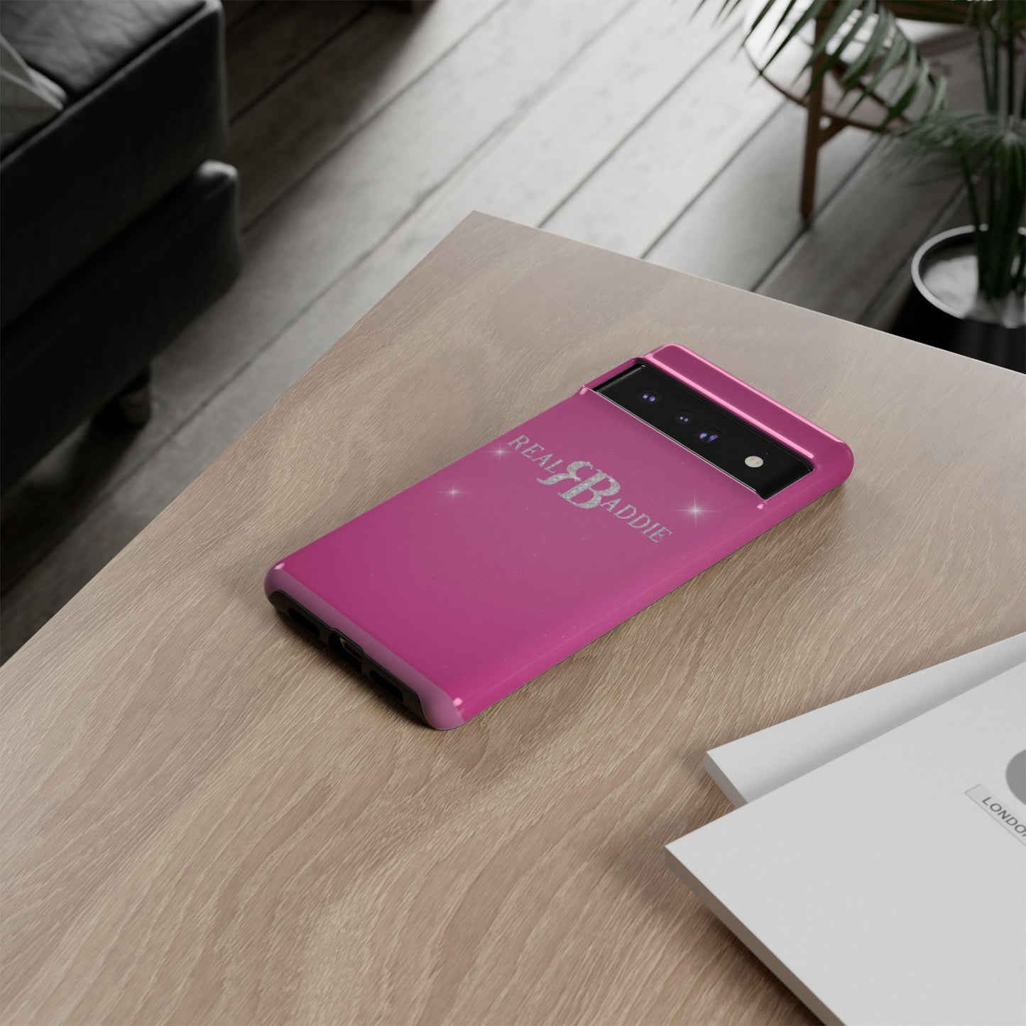 Real Baddie Tough Phone Case — Hot Pink Protective Case