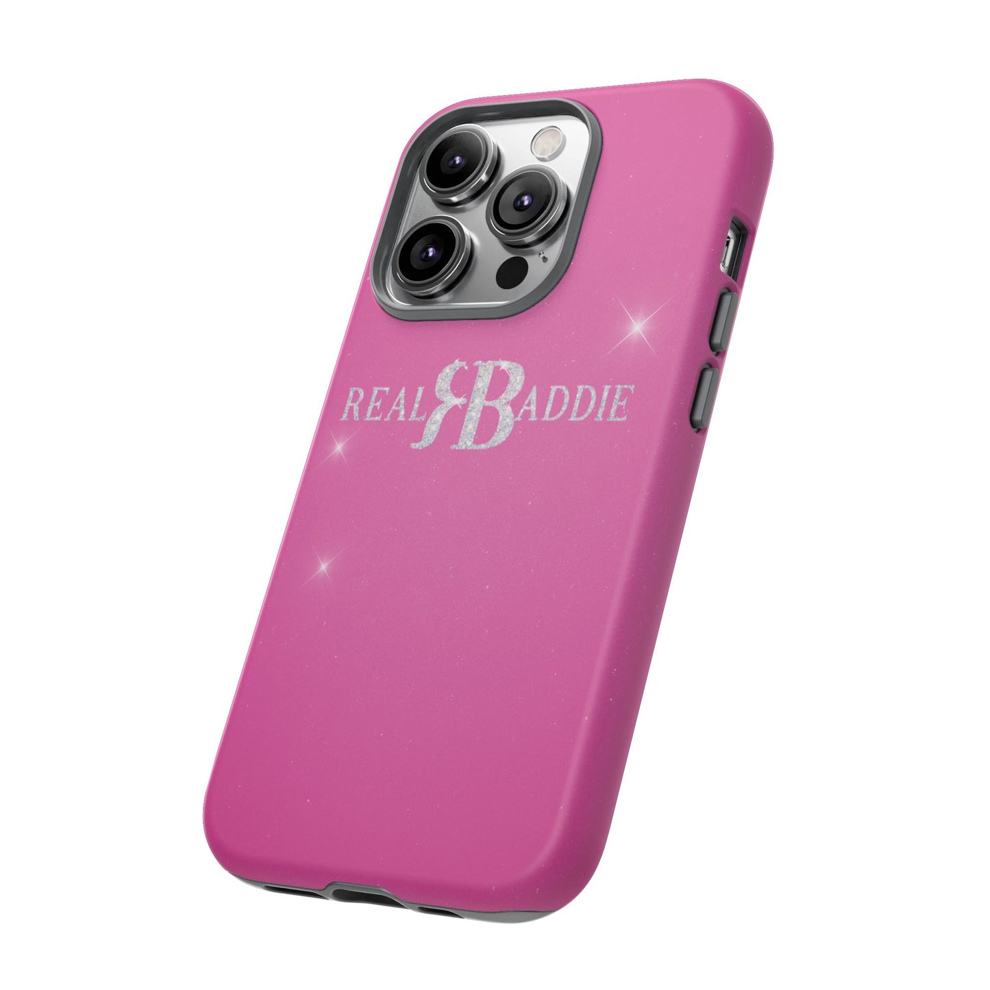Real Baddie Tough Phone Case — Hot Pink Protective Case