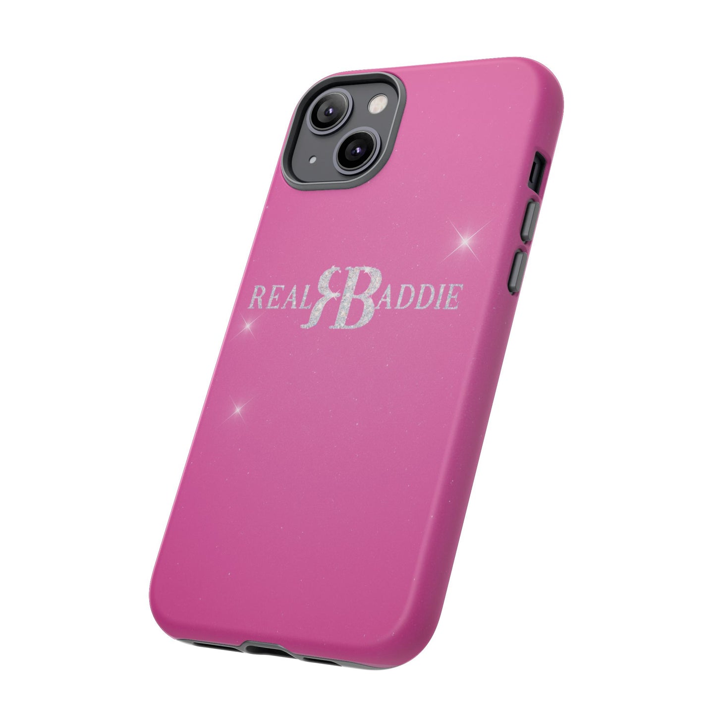Real Baddie Tough Phone Case — Hot Pink Protective Case