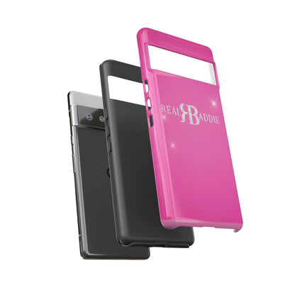 Real Baddie Tough Phone Case — Hot Pink Protective Case