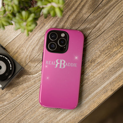 Real Baddie Tough Phone Case — Hot Pink Protective Case