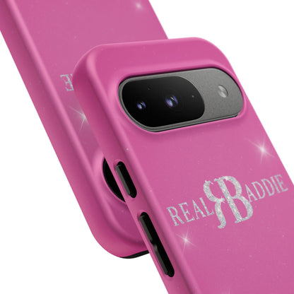 Real Baddie Tough Phone Case — Hot Pink Protective Case