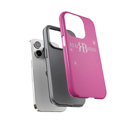 Real Baddie Tough Phone Case — Hot Pink Protective Case