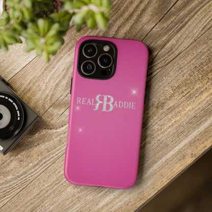 Real Baddie Tough Phone Case — Hot Pink Protective Case