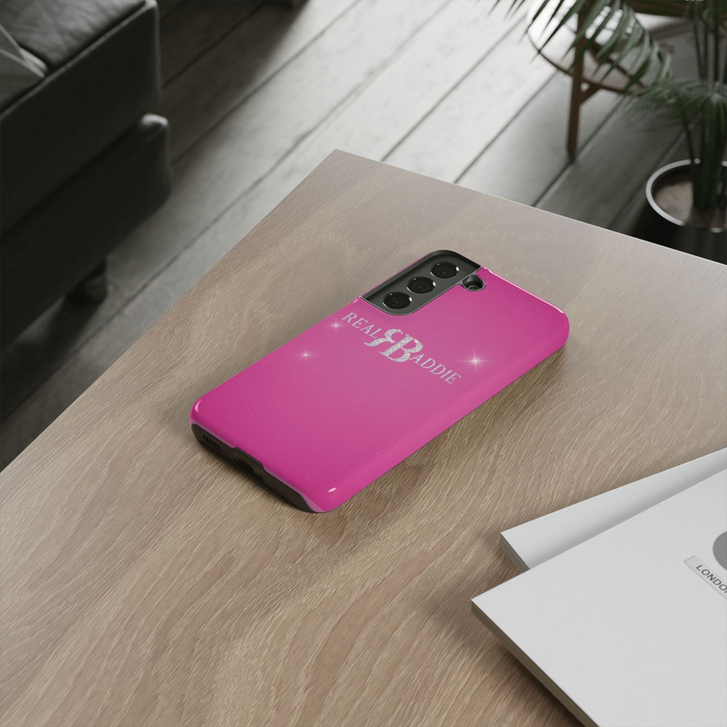 Real Baddie Tough Phone Case — Hot Pink Protective Case