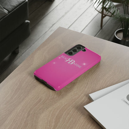 Real Baddie Tough Phone Case — Hot Pink Protective Case