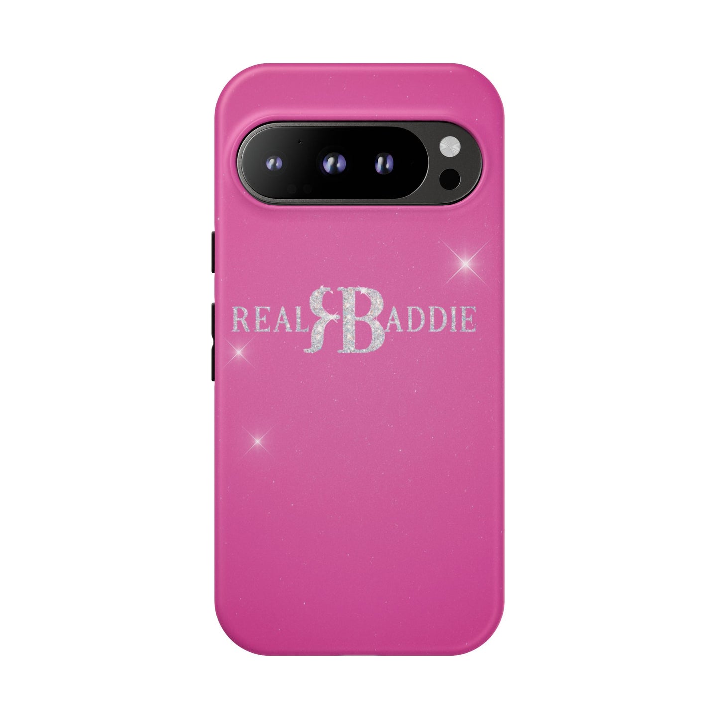 Real Baddie Tough Phone Case — Hot Pink Protective Case