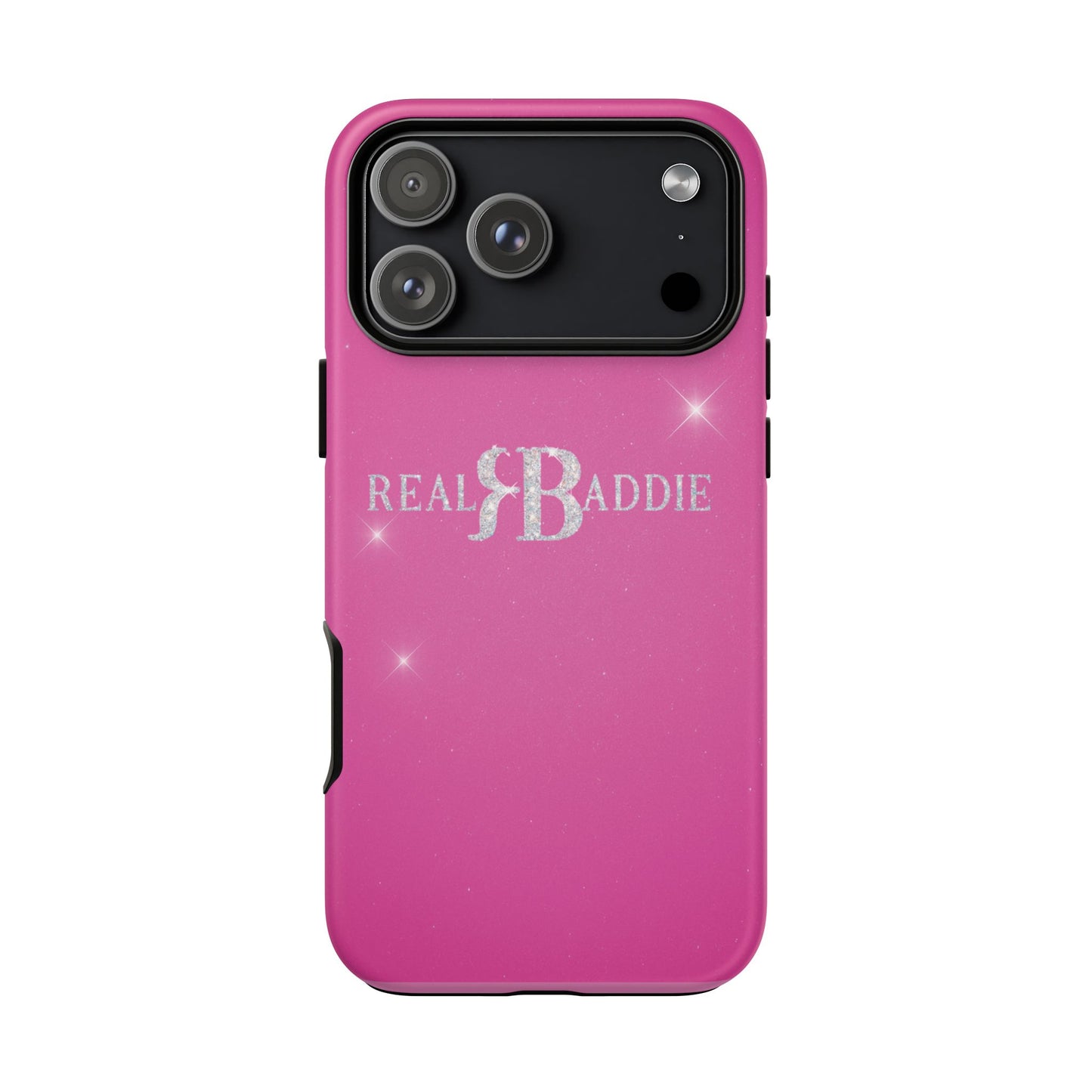 Real Baddie Tough Phone Case — Hot Pink Protective Case