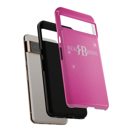 Real Baddie Tough Phone Case — Hot Pink Protective Case