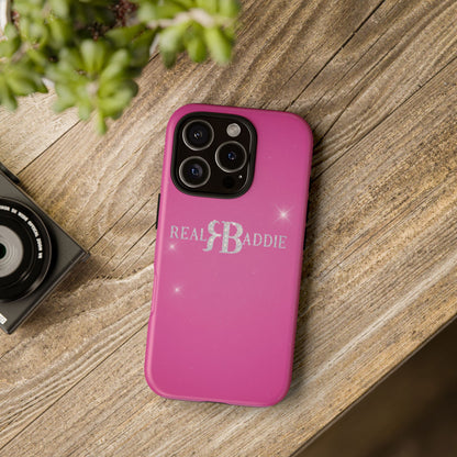 Real Baddie Tough Phone Case — Hot Pink Protective Case