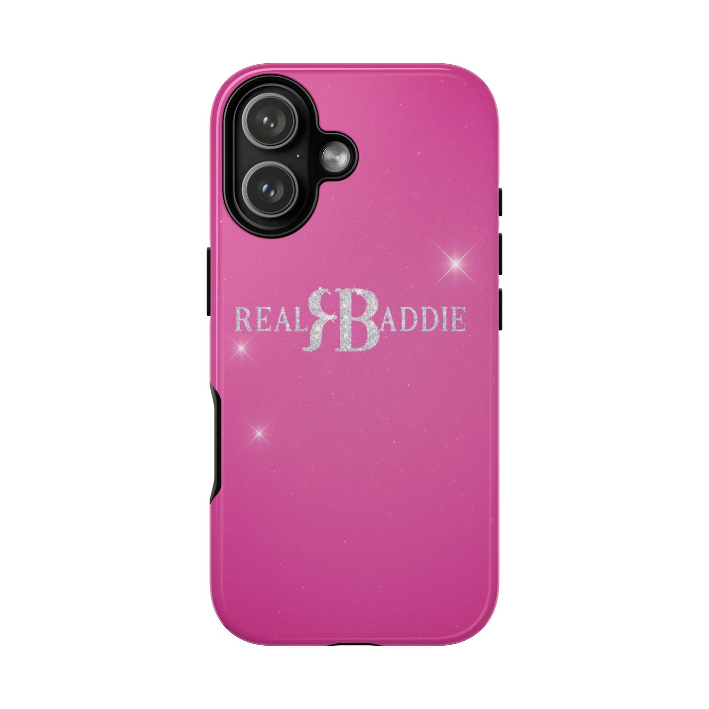 Real Baddie Tough Phone Case — Hot Pink Protective Case