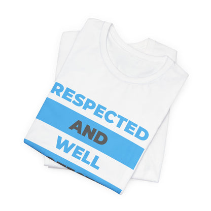 Respected & Protected