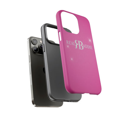 Real Baddie Tough Phone Case — Hot Pink Protective Case