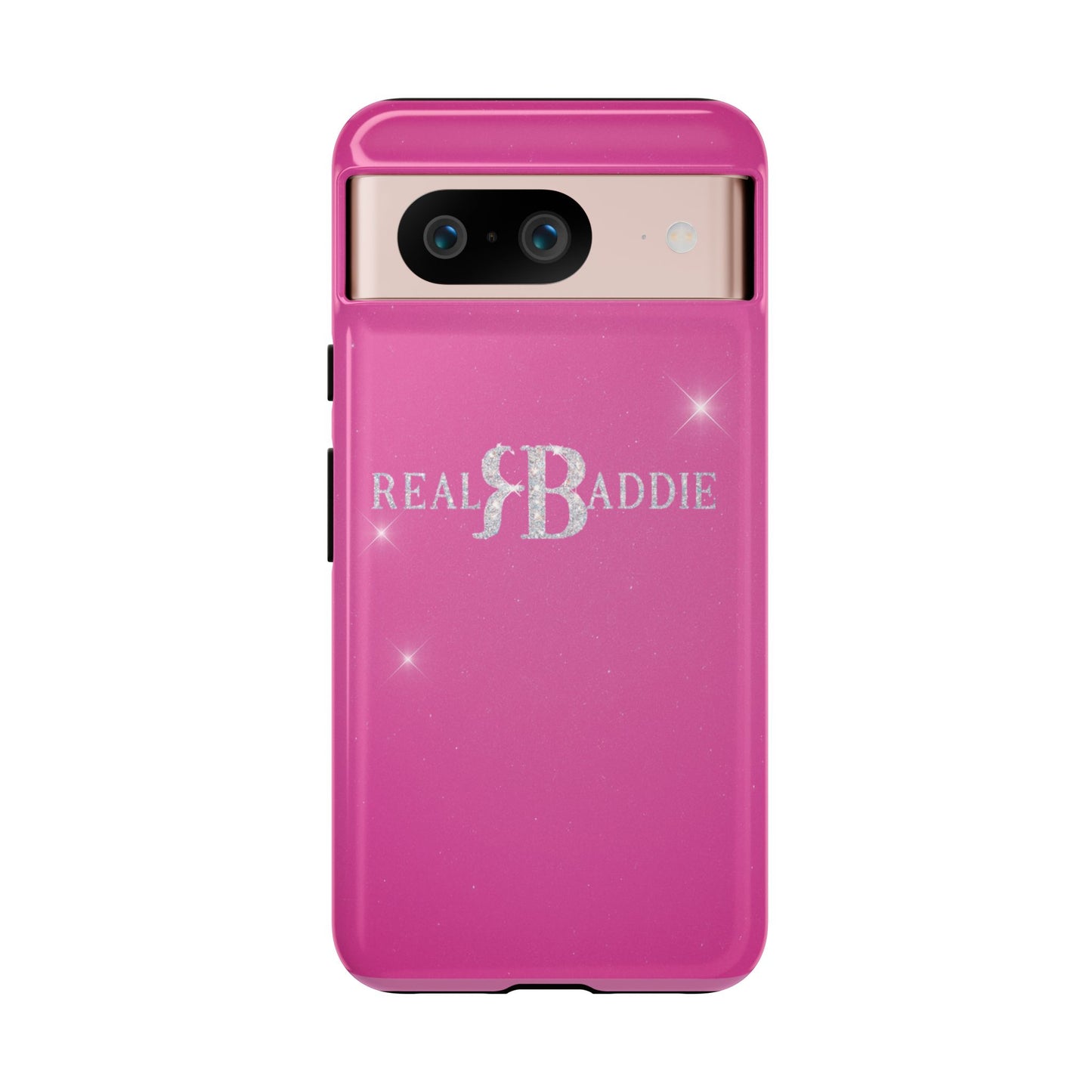 Real Baddie Tough Phone Case — Hot Pink Protective Case