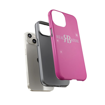Real Baddie Tough Phone Case — Hot Pink Protective Case